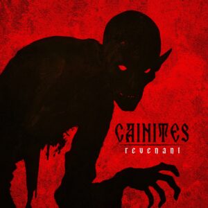 CAINITES - Revenant - CD